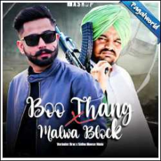 Boo Thang x Malwa Block Mp3 Boo Thang x Malwa Block Mp3